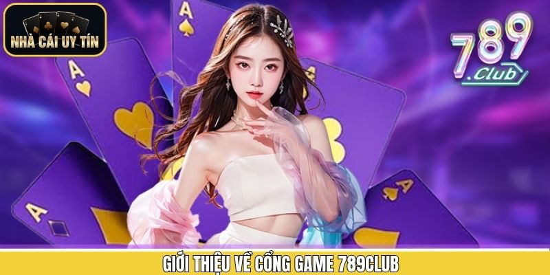 Khái quát chung sân chơi 789Club