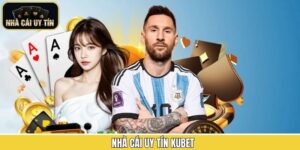 Kubet – Sân Chơi Cá Cược Trực Tuyến Được Tin Chọn Rộng Rãi