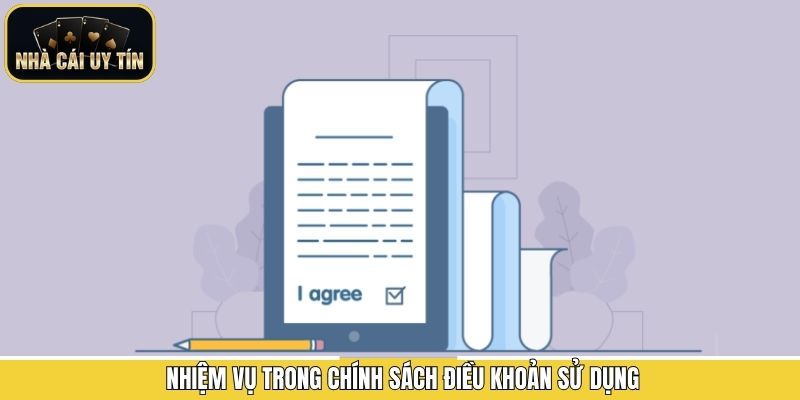 Nhiệm vụ đối với Nhà Cái Uy Tín